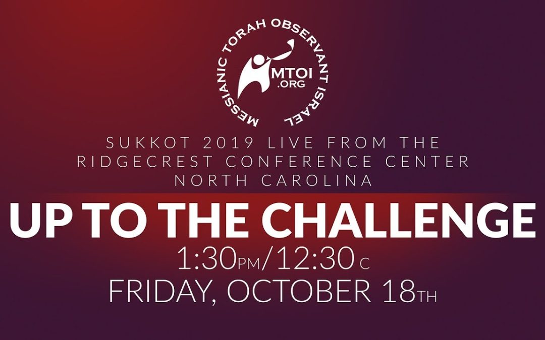 Up to the Challenge Live | 10-18-2019 | Sukkot 2019