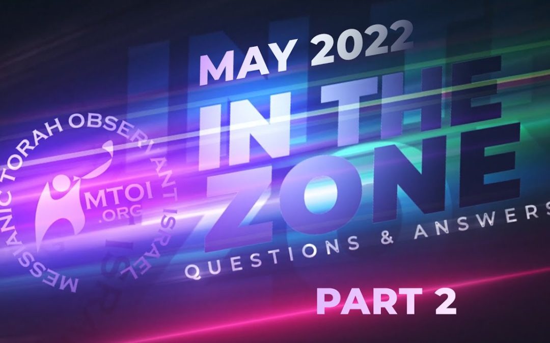 In The Zone | May 2022 | Part 2