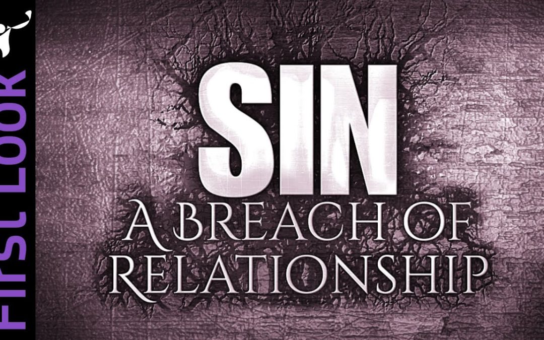 First Look | SIN – A Breach of Relationship