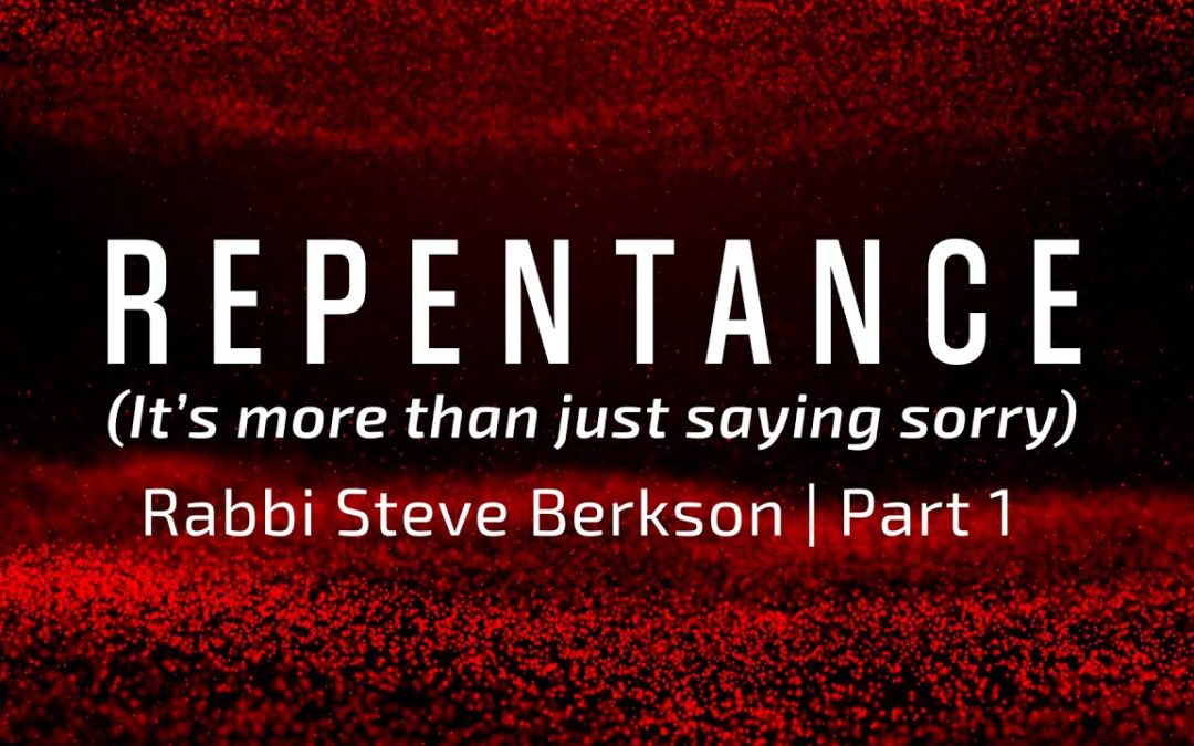 Repentance (It’s more than just saying sorry) | Part 1